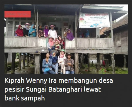 Kiprah Wenny Ira Membangun Desa Pesisir Sungai Batanghari Lewat Bank Sampah