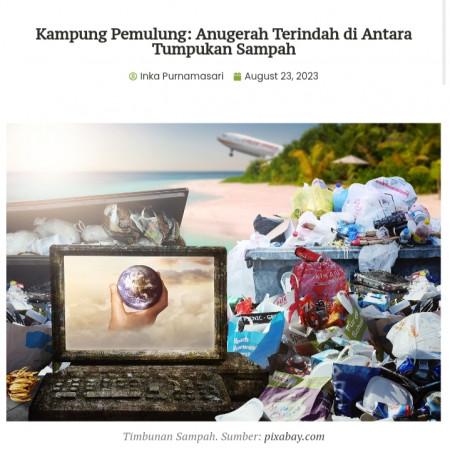 Kampung Pemulung: Anugerah Terindah di Antara Tumpukan Sampah