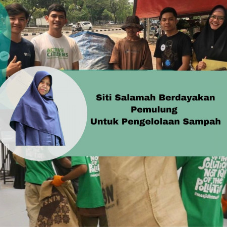 Siti Salamah Berdayakan Pemulung Untuk Pengelolaan Sampah