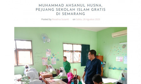 Muhammad Ahsanul Husna, Pejuang Sekolah Islam Gratis di Semarang