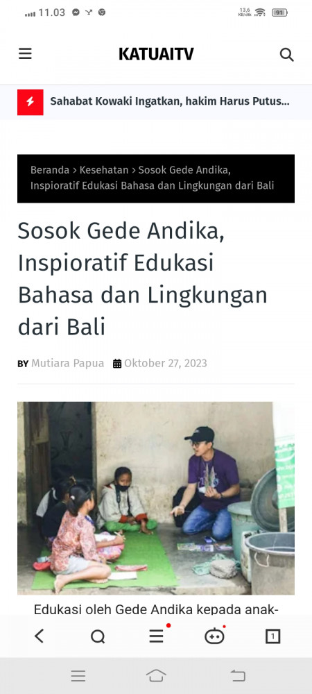 Sosok Gede Andika, Inspioratif Edukasi Bahasa dan Lingkungan dari Bali