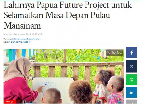 Lahirnya Papua Future Project untuk Selamatkan Masa Depan Pulau Mansinam